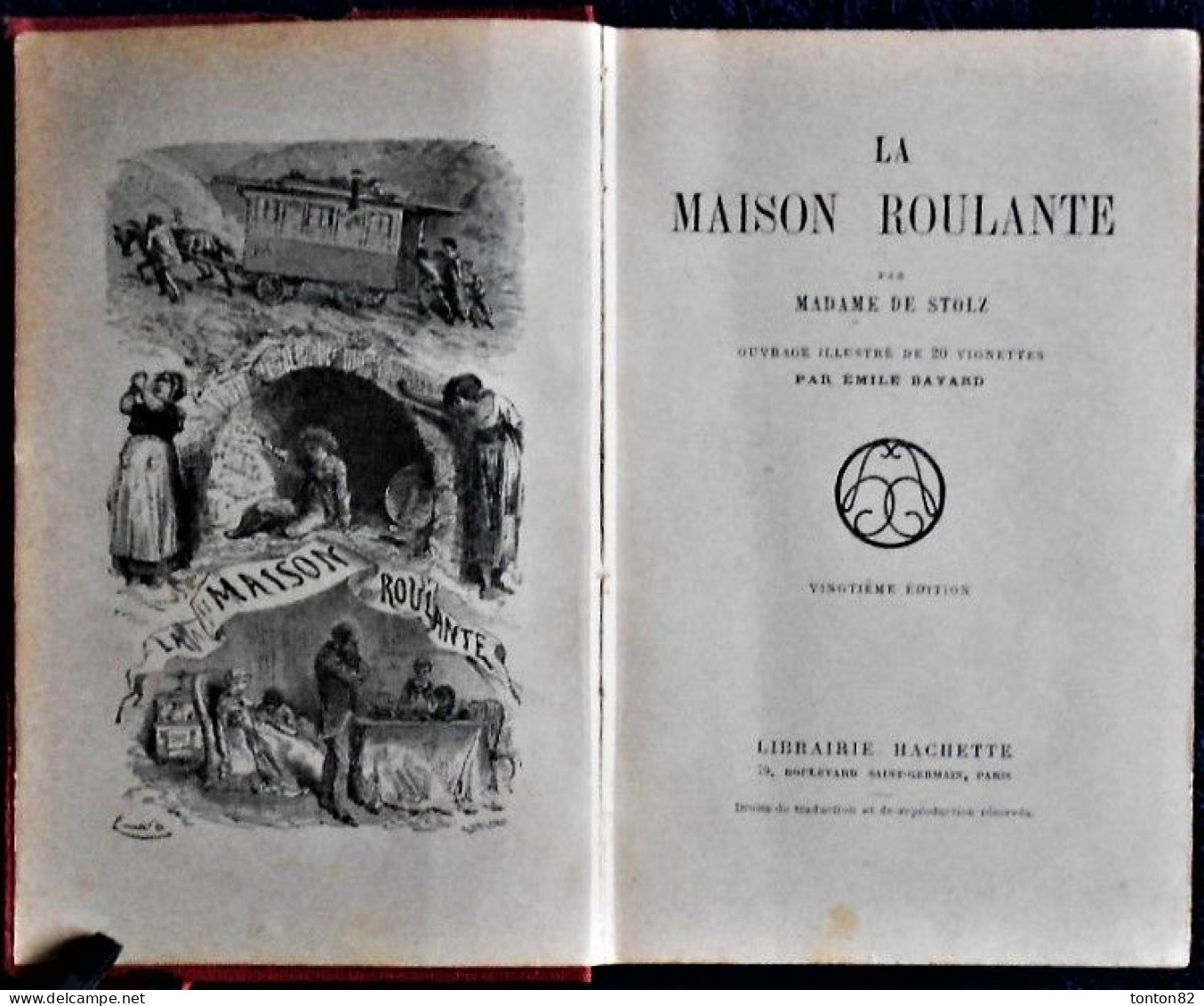Madame De Stolz - La Maison Roulante - Bibliothèque Rose Illustrée - ( 1928 ) . - Bibliothèque Rose