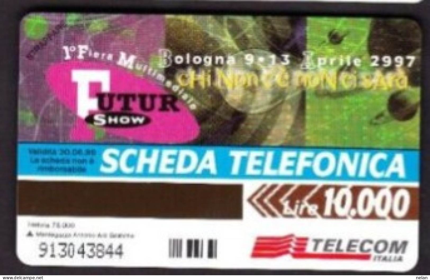 SCHEDA TELEFONICA - ITALIA - TELECOM - FUTUR SHOW - Öff. Sonderausgaben