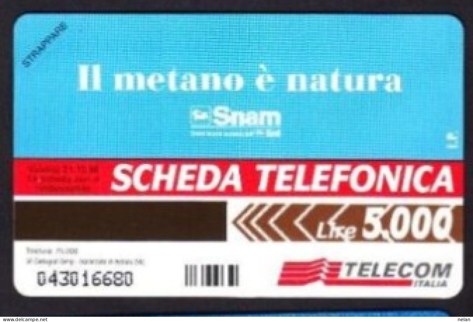 SCHEDA TELEFONICA - ITALIA - TELECOM - NUOVA - IL METANO E NATURA - Öff. Sonderausgaben