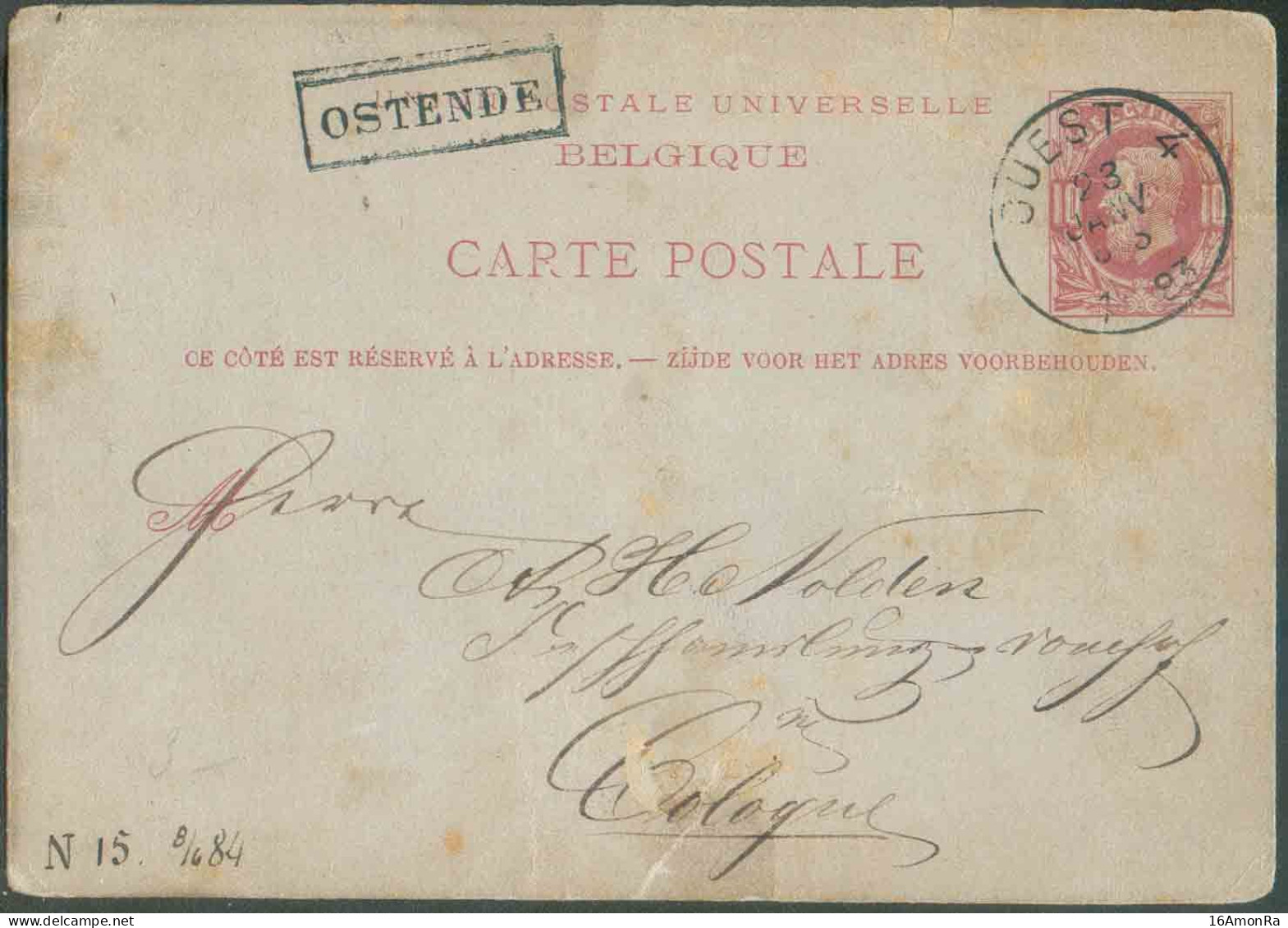 E.P. Carte 10 Centimes Carmin Sur Vert Pâle, Obl. Sc ambulant OUEST 4 du 23 Janvier 1883 + Griffe OSTENDE vers Cologne. - Postcards 1871-1909
