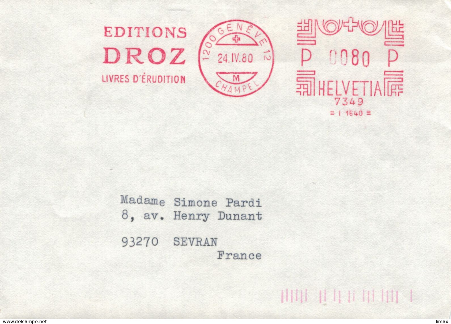 AFS Editions Droz Livres D'Erudition 1200 Geneve Champel 1980 Stempel Nr. 7349 - Affrancature Meccaniche