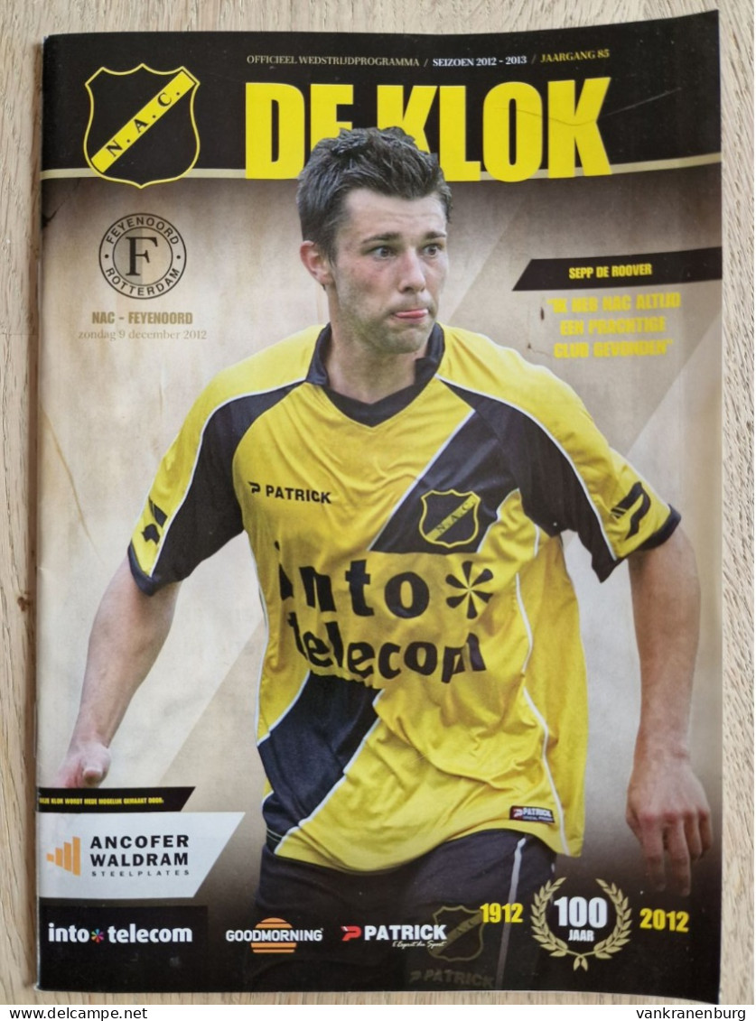 Programme NAC Breda - Feyenoord - 9.12.2012 - Eredivisie - Holland - Programm - Football - Poster Kenny Van Der Weg - Books