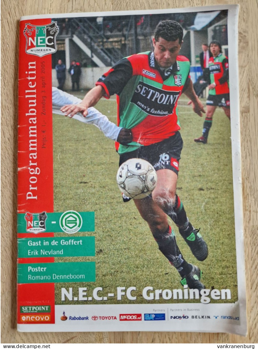Programme NEC Nijmegen - FC Groningen - 3.4.2005 - Eredivisie - Holland - Programm - Football - Poster Romano Denneboom - Books