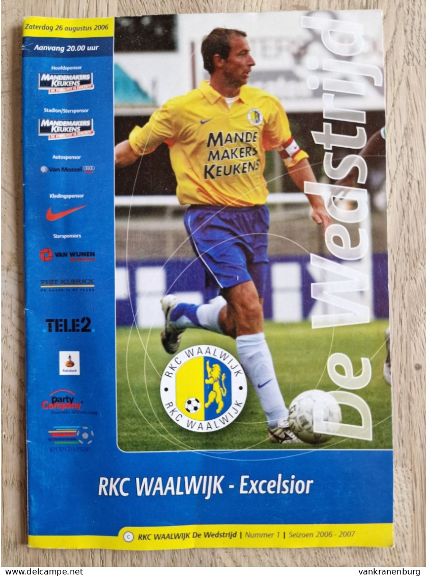 Programme RKC Waalwijk - Excelsior - 26.8.2006 - Eredivisie - Holland - Programm - Football - - Boeken