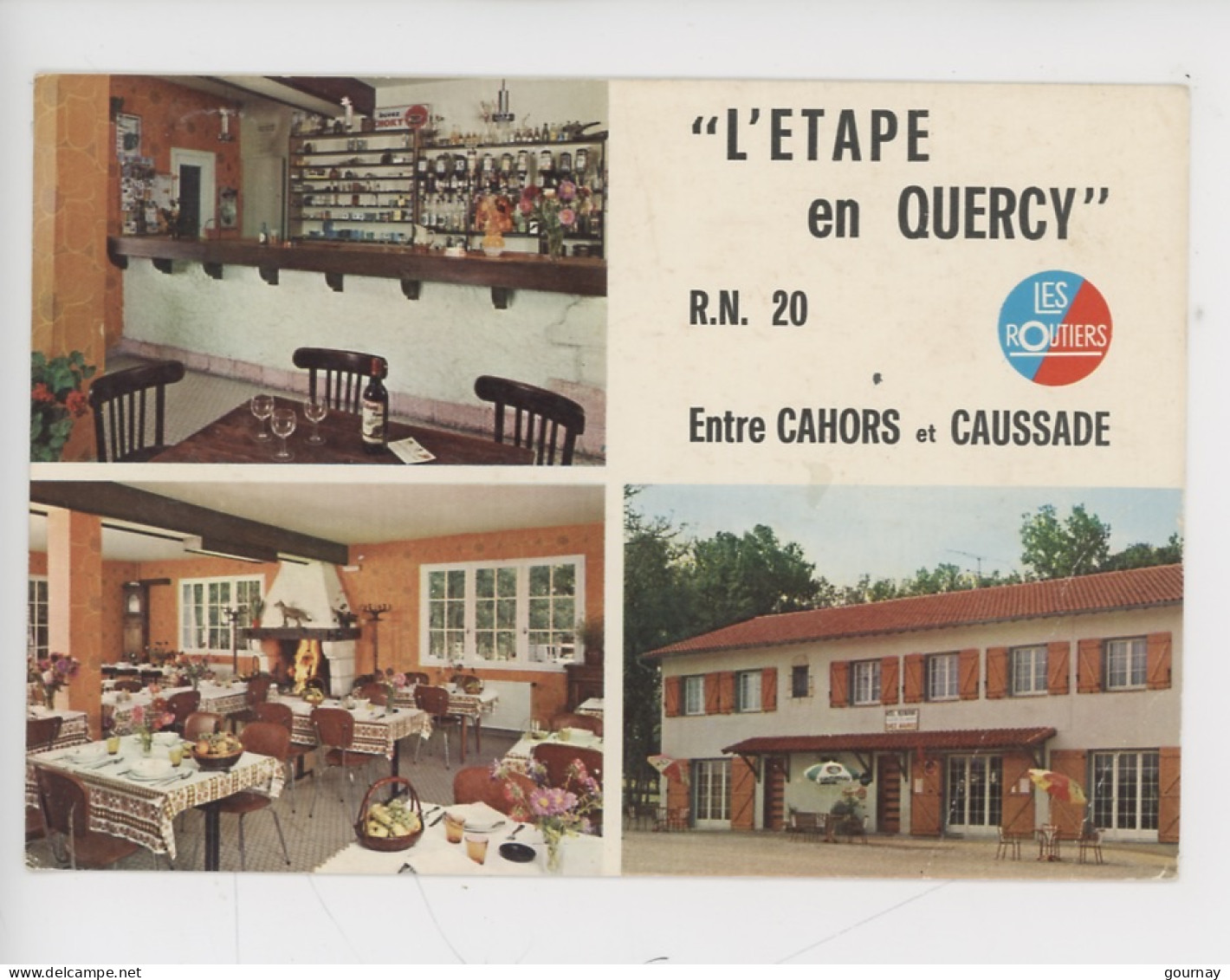 Montpezat De Quercy - Hotel Restaurant Bar Tabax "l'étape En Quercy" RN20 Entre Cahors Et Caussade (multivues) - Montpezat De Quercy