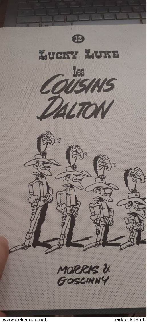 Les Cousins Dalton Lucky Luke MORRIS GOSCINNY éditions Black Et White 2019 - Primeras Copias