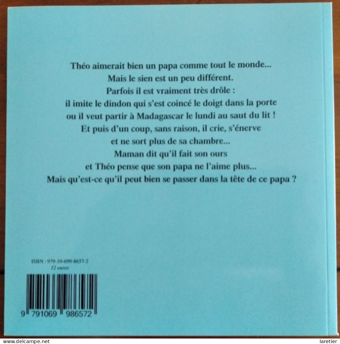 Le Papa Multicolore - Charlotte Brancourt - Clécy - Calvados (14) - Normandie - Livre Pour Enfants - Parents Bipolaires - Cuentos