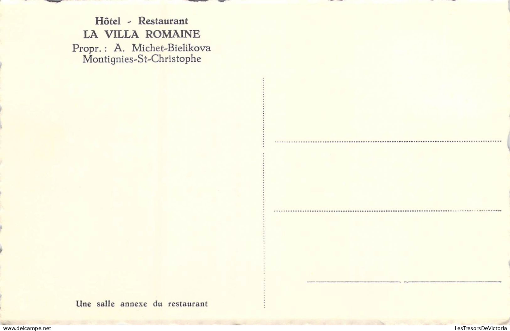 BELGIQUE - Montignies-St-Christophe - Hôtel - Restaurant - La Villa Romaine - Carte Postale Ancienne - Erquelinnes