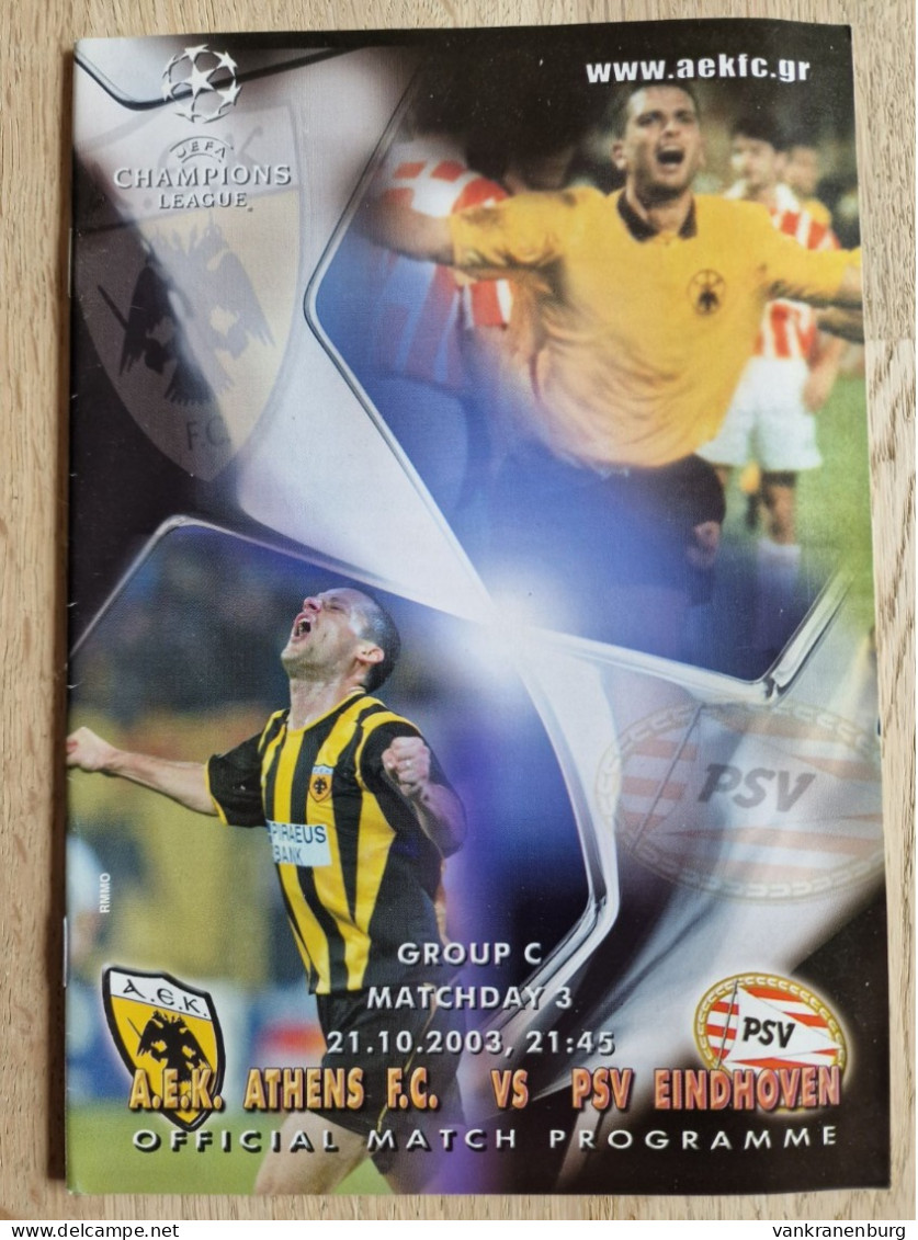 Programme AEK Athens - PSV Eindhoven - 21.10.2003 - UEFA Champions League - Programm - Football - - Livres