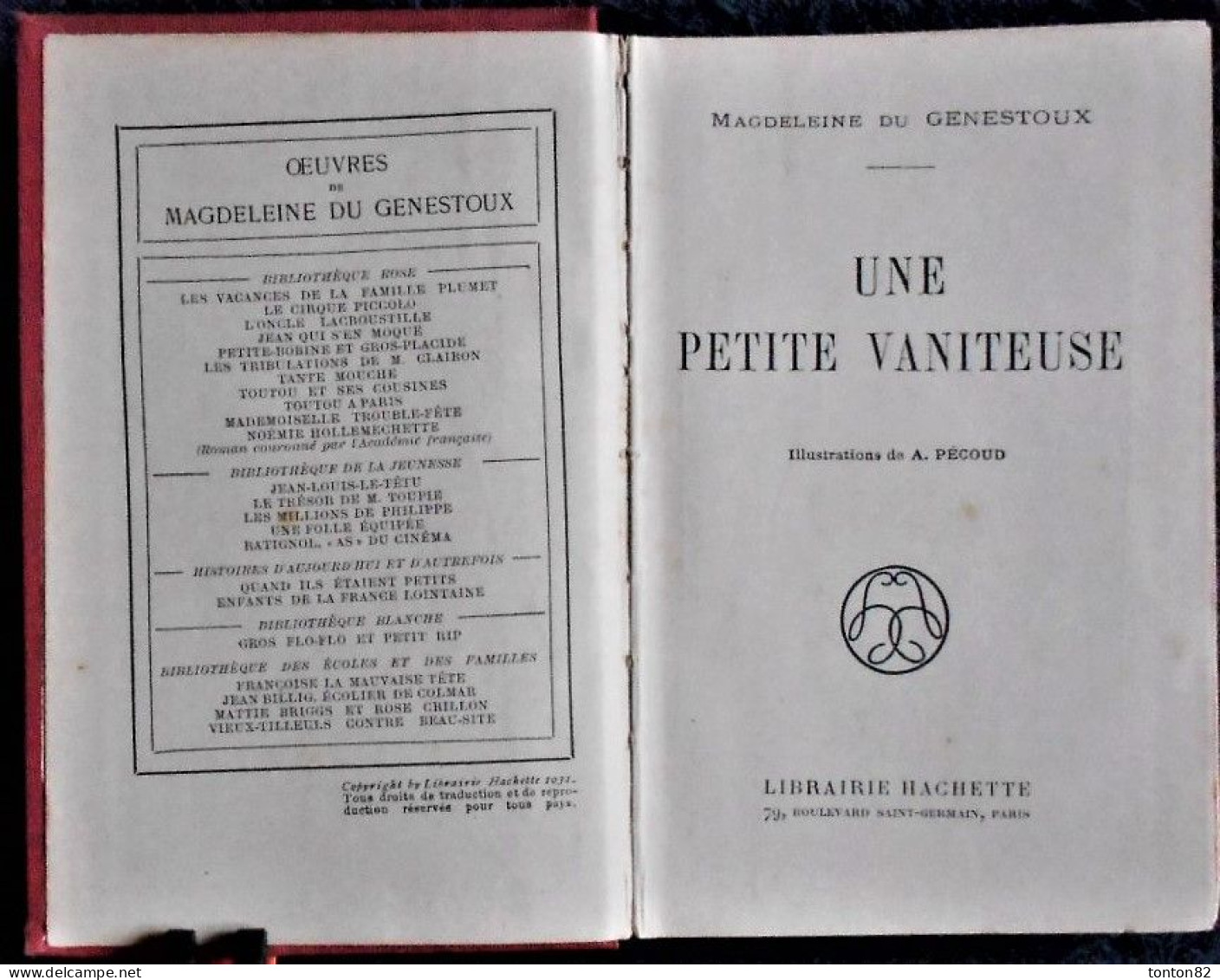 Magdeleine Du Genestoux - Une Petite Vaniteuse - Bibliothèque Rose Illustrée - ( 1931 ) - - Bibliothèque Rose