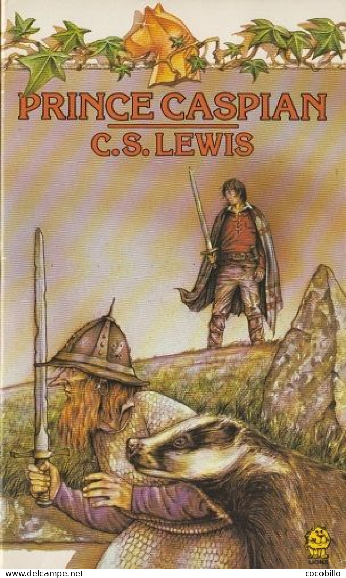 Prince Caspian -  Narnia - De C.S. Lewis - Editions Lions N° 4 - 1988 - [ En Anglais ] - Fairy Tales & Fantasy