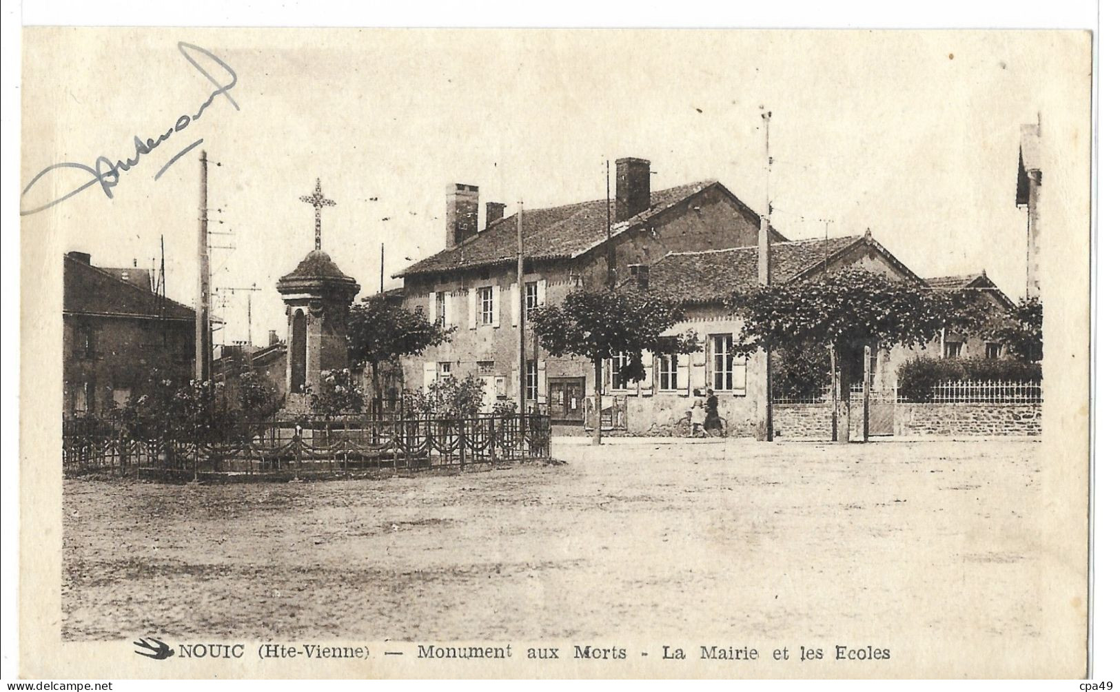 87     NOUIC   MONUMENT   AUX   MORTS   LA   MAIRIE   ET   LES   ECOLES - Otros & Sin Clasificación