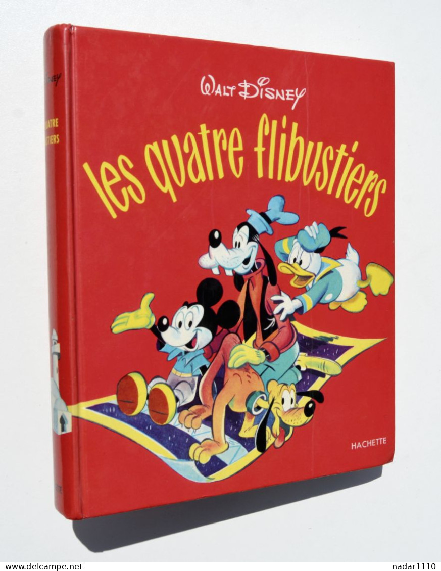 Enfantina : Walt Disney - Les Quatre Flibustiers - Hachette, 1963 / Mickey, Donald, Dingo, Goofy, Trois Petits Cochons - Disney