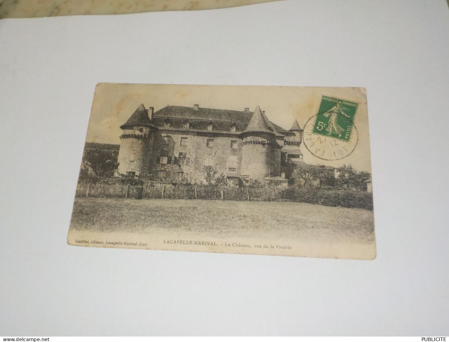 CARTE POSTALE  CHATEAU LACAPELLE MARIVAL 1912 - Lacapelle Marival