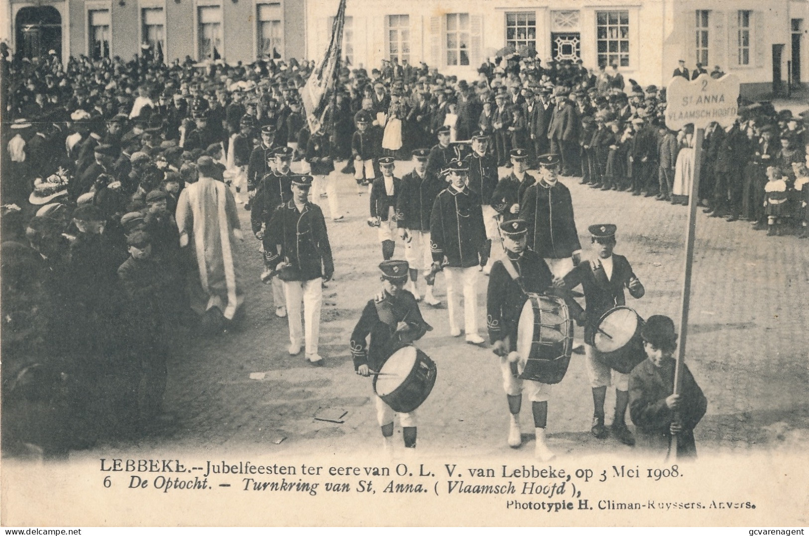 LEBBEKE LUISTERIJKE JUBELFEESTEN DE HISTORISCHE STOET 28 MEI 1908  TURNKRING VAN ST.ANNA     2 SCANS - Lebbeke