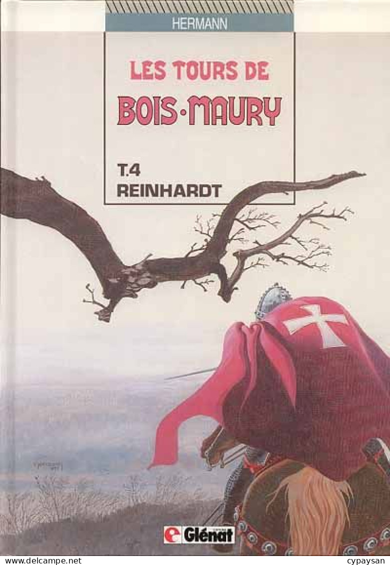 Les Tours De Bois-Maury 4 Reinhardt EO BE Glénat 01/1987 Hermann (BI9) - Tours De Bois-Maury, Les