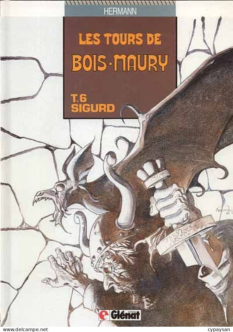 Les Tours De Bois-Maury 6 Sigurd EO BE Glénat 01/1990 Hermann (BI9) - Tours De Bois-Maury, Les