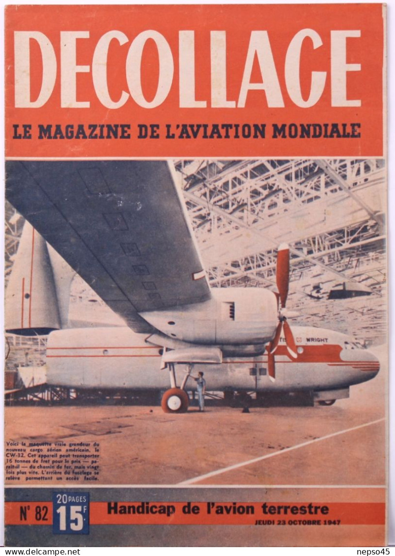 Magazine " Décollage " Aviation Mondiale.Handicap De L'avion Terrestre Nouveau " George " Pilote Automatique.Leduc 010. - Aviation