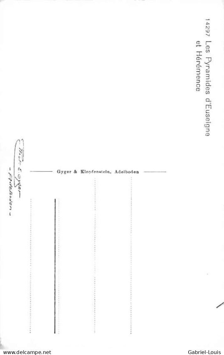 Les Pyramides D'Euseigne Et Hérémence - Hérémence
