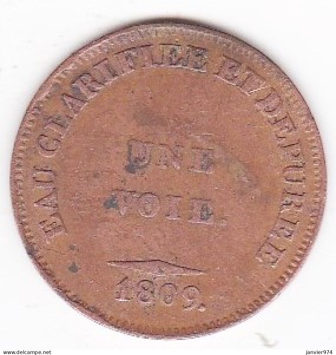 Jeton En Laiton,  Cloitre Notre Dame Crée En 1807. Eau Clarifiée Et Dépurée. Pour 2 Seaux . Une Voie 1809 - Monetary / Of Necessity