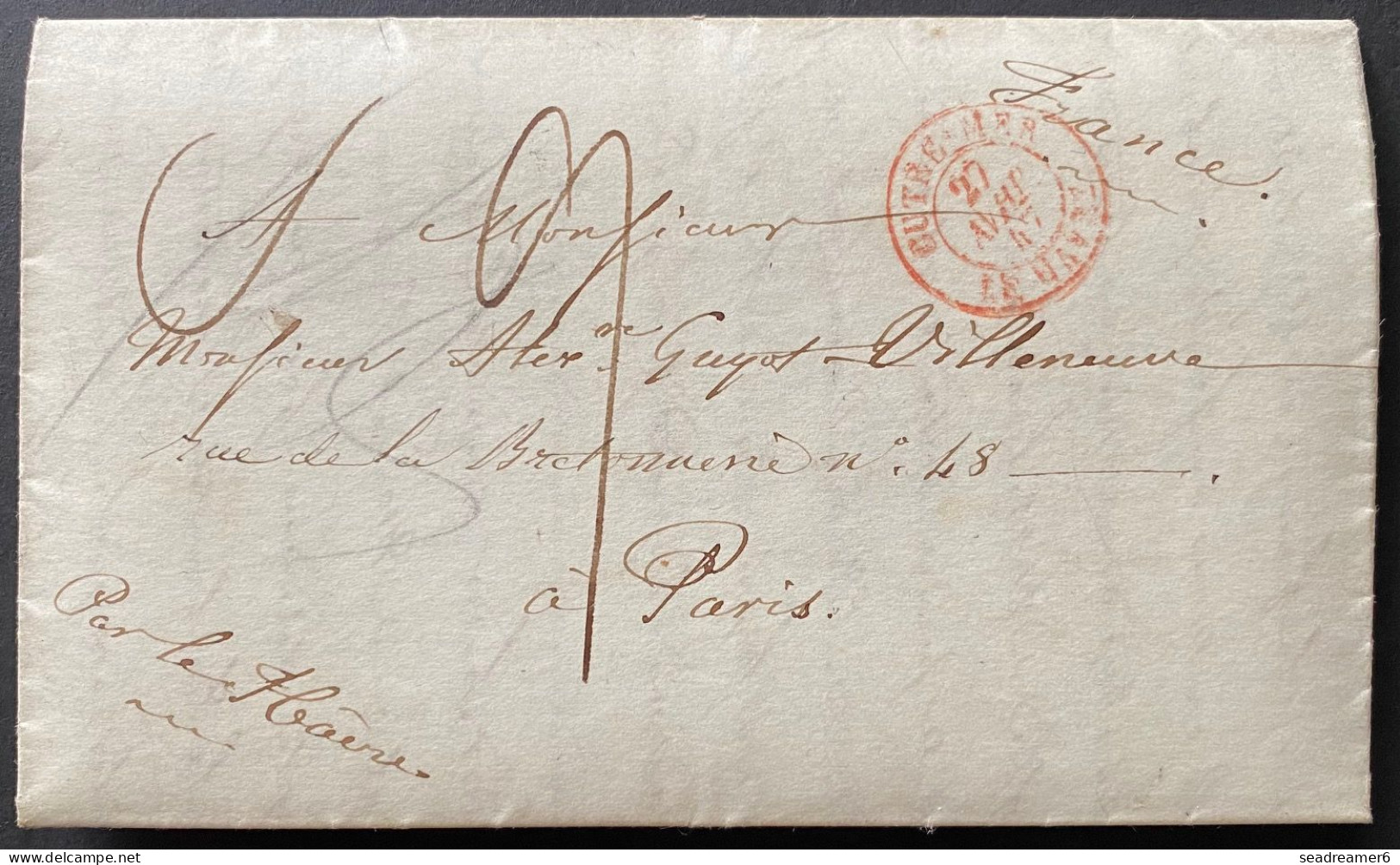 Lettre 1847 De New York Pour PARIS Entrée Rouge " OUTRE-MER / LE HAVRE " Taxée Tres Fraiche TTB - …-1845 Vorphilatelie