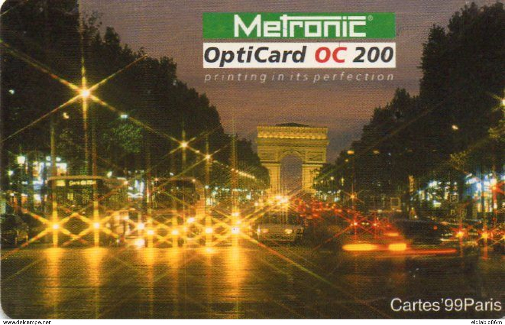 DEMO CARD - METRONIC OPTICARD OC 200 - CARTES 99 - MONUMENT - PARIS - ARC DE TRIOMPHE (WHITE BACK) - Unknown Origin