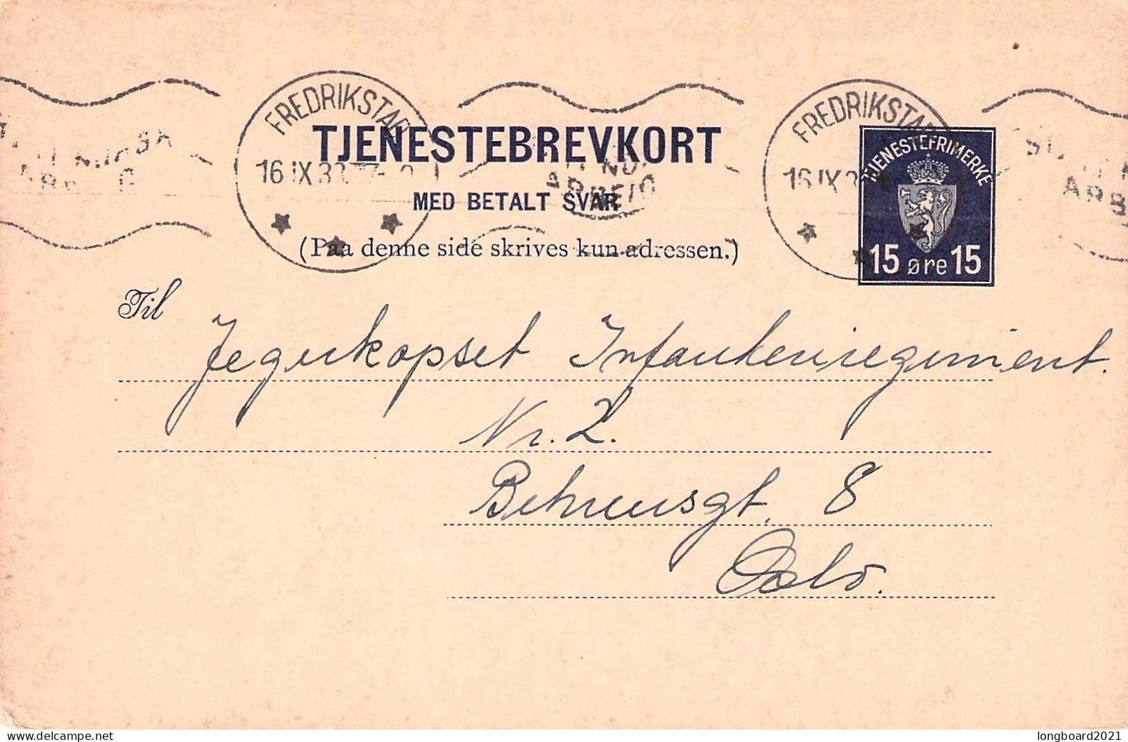 NORWAY - TJENESTEBREVKORT MED BETALD SVAE 15 Ö 1938 FREDERIKSTADT Mi DP4F / *2081 - Postal Stationery