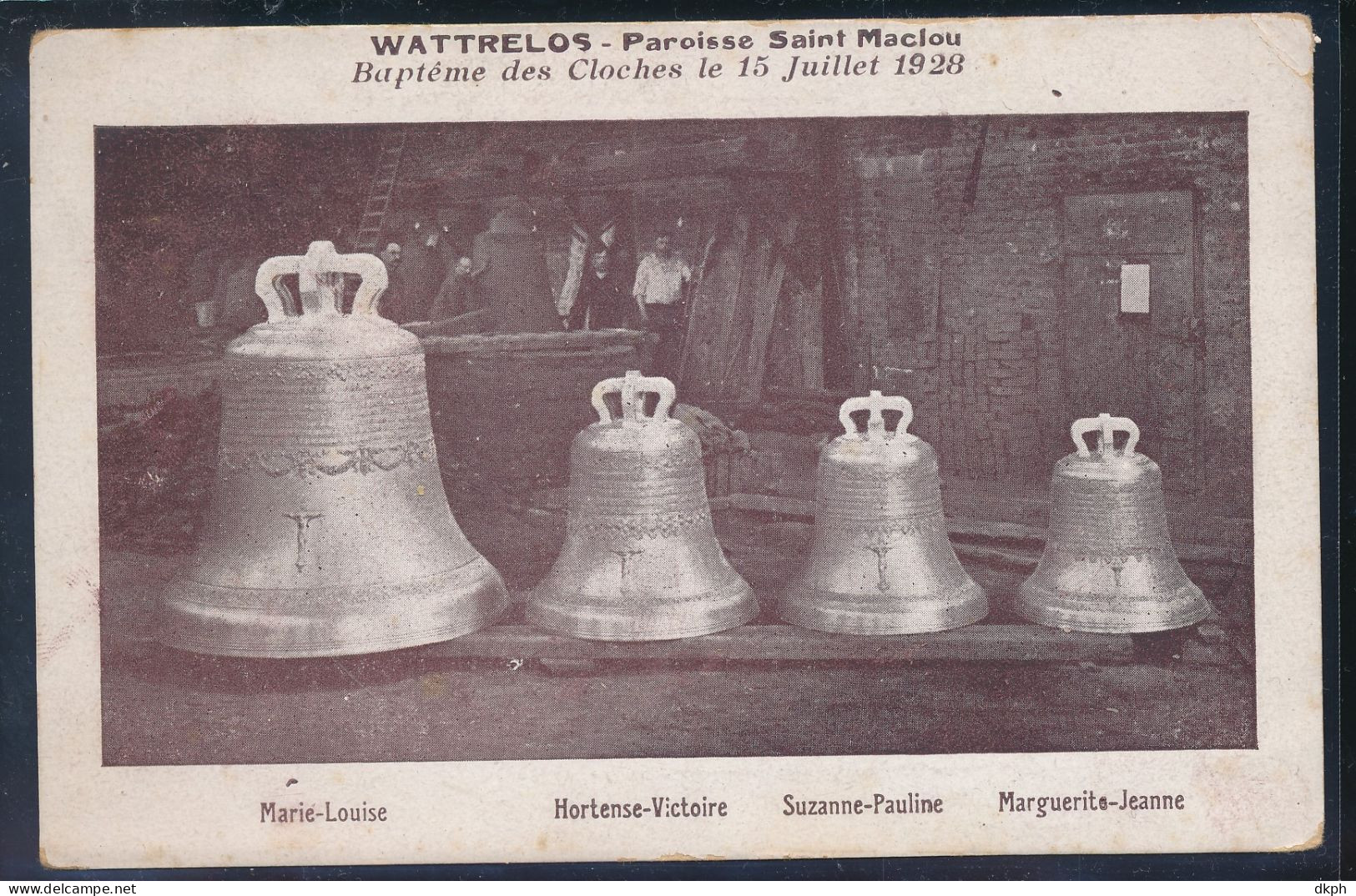 59 WATTRELOS BAPTEME DES CLOCHES  REF WAT 310 - Wattrelos