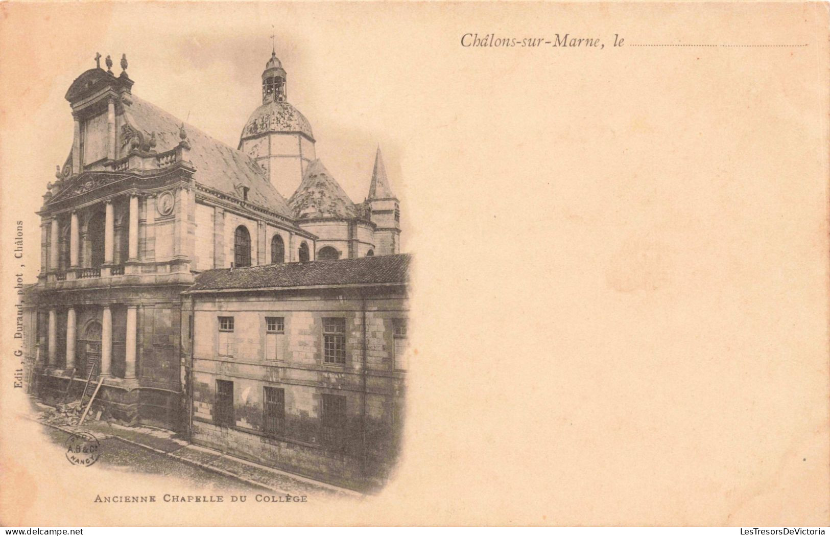 FRANCE - Châlons Sur Marne - Ancienne Chapelle Du Collège - Carte Postale Ancienne - Châlons-sur-Marne