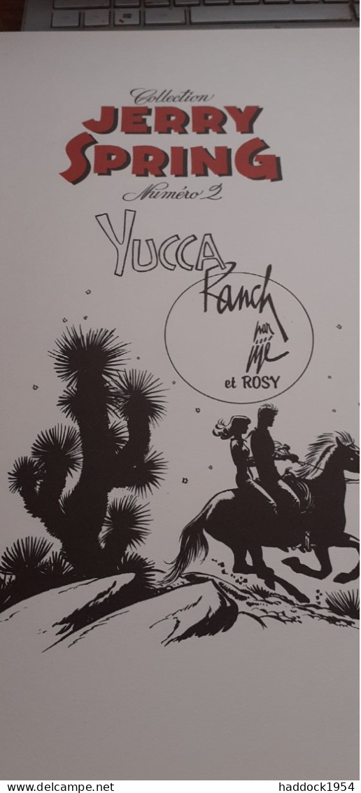 Yucca Ranch Jerry Spring JIJE ROSY Collection JIJE 2013 - Erstausgaben