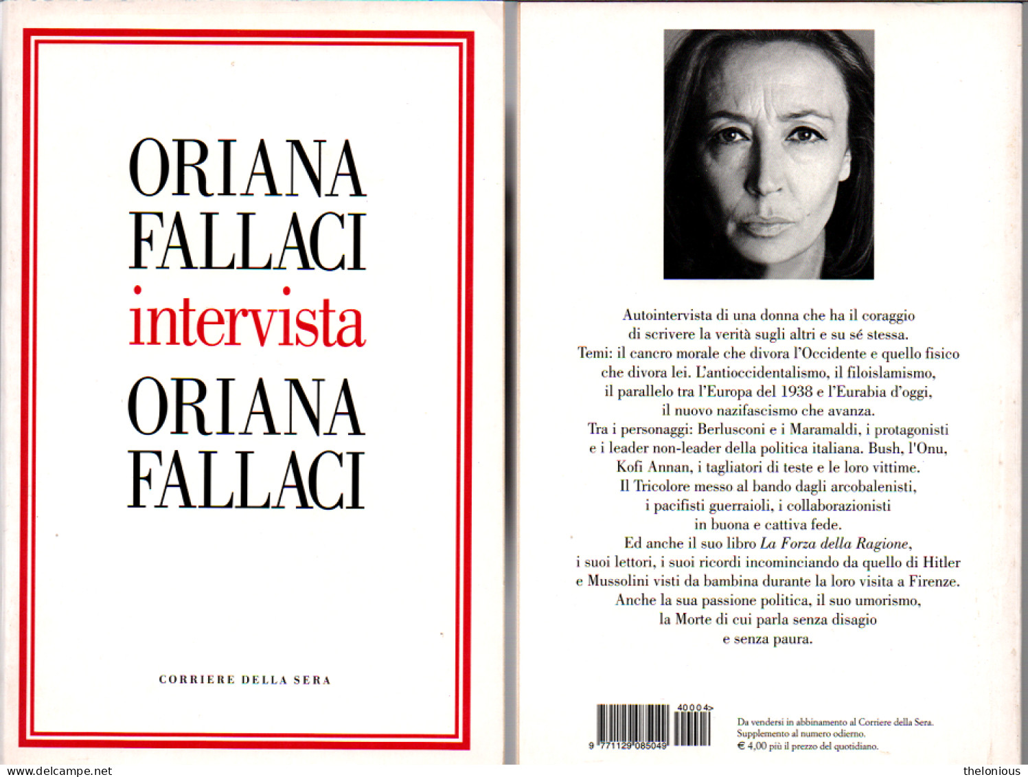 # Oriana Fallaci Intervista Oriana Fallaci - Corriere Della Sera - 2004 - Grandi Autori