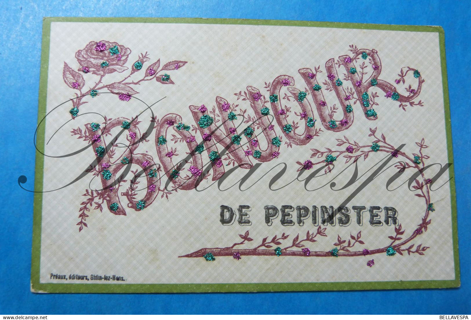 Bonjour De Pepinster  1906 - Pepinster