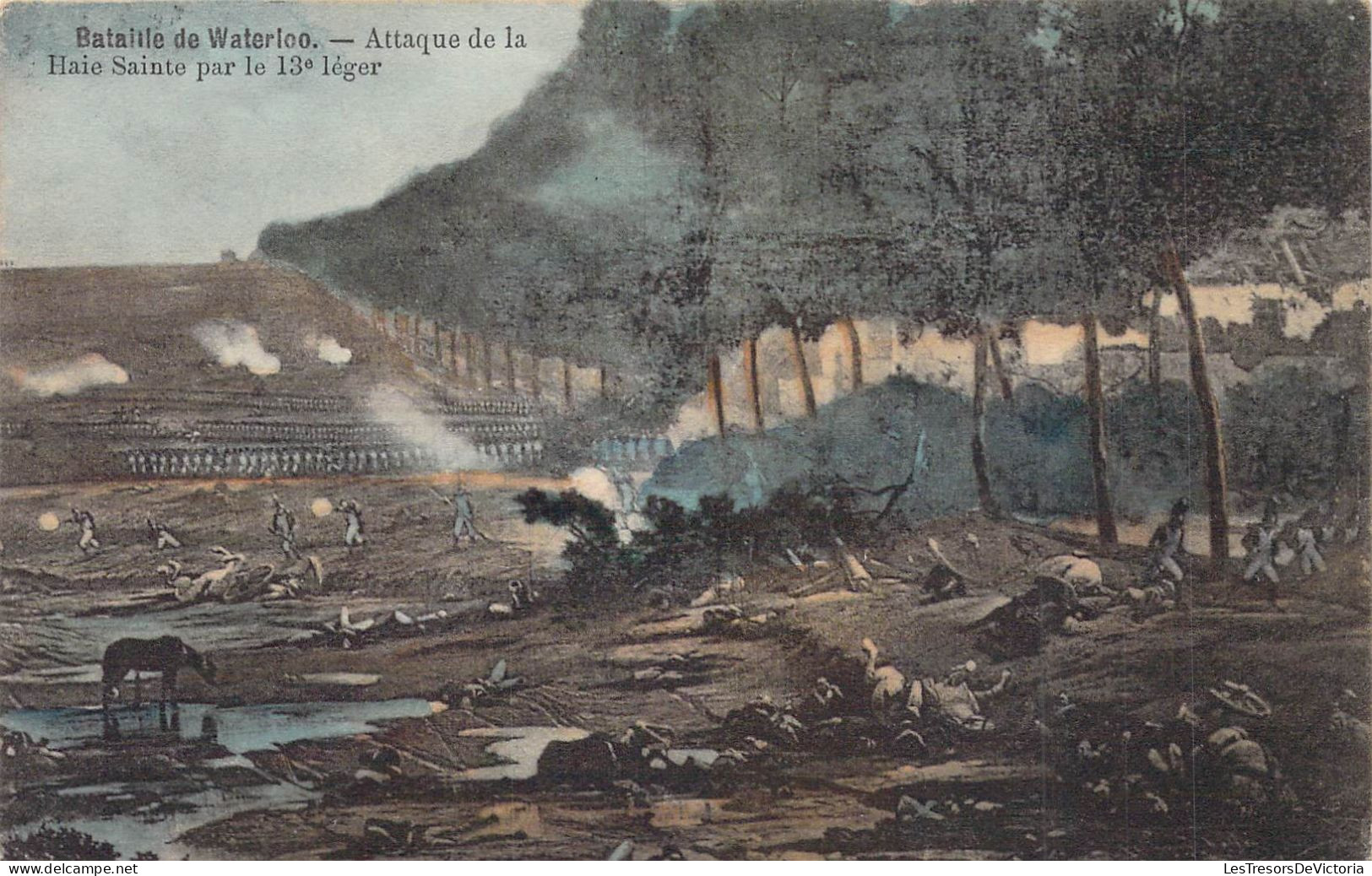 MILITARIA - Bataille De Waterloo - Attaque De La Haie Sainte Par Le 13e Léger - Carte Postale Ancienne - Andere Kriege