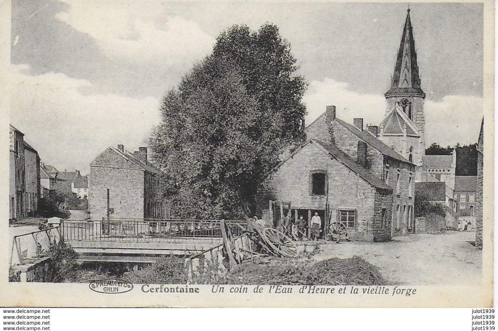 CERFONTAINE ..-- Vieille FORGE Avec Le TRAVAIL Du MARECHAL - FERRAND . Voir Verso . - Cerfontaine