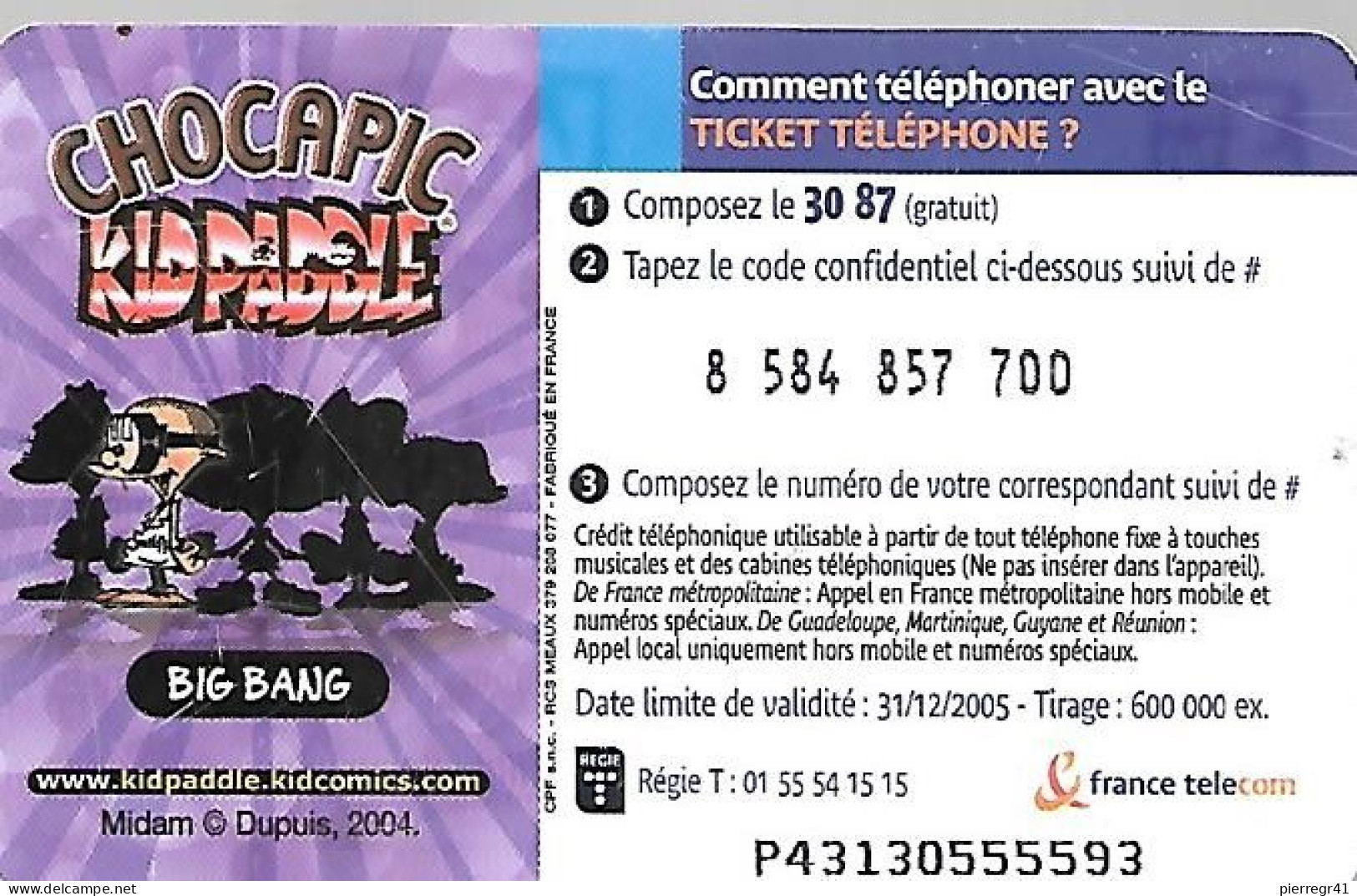 CODECARD-FT-3mn OFFERTES-KIDPADDLE-BIG BANG-VIOLET -31/12/2005-V°N° GROSSES-T BE - FT Tickets