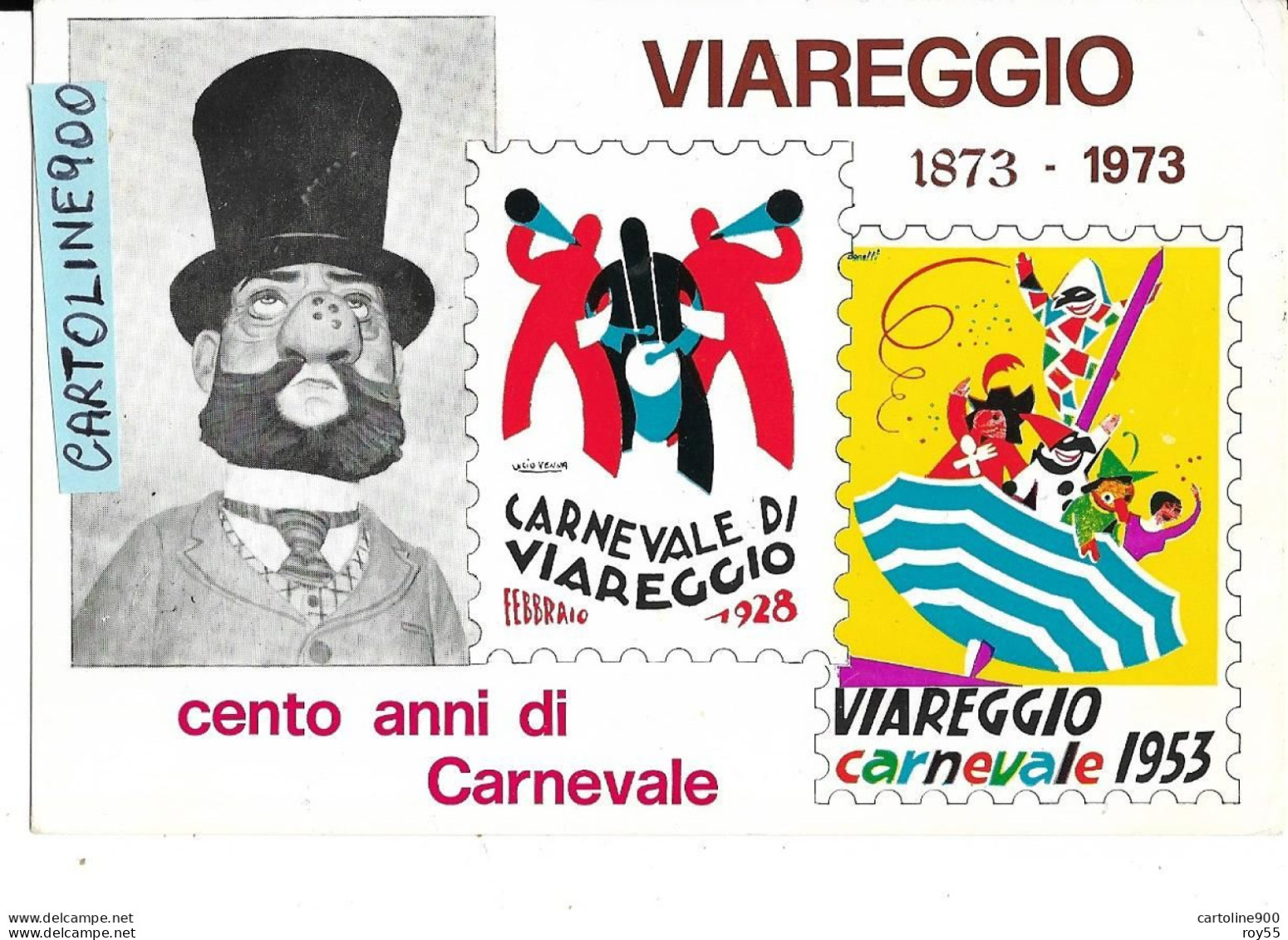 Toscana Viareggio Carnevale 1973 Centenario Del Carnevale Di Viareggio Cartolina Commemorativa Di Lucio Venna (v.retro) - Carnaval