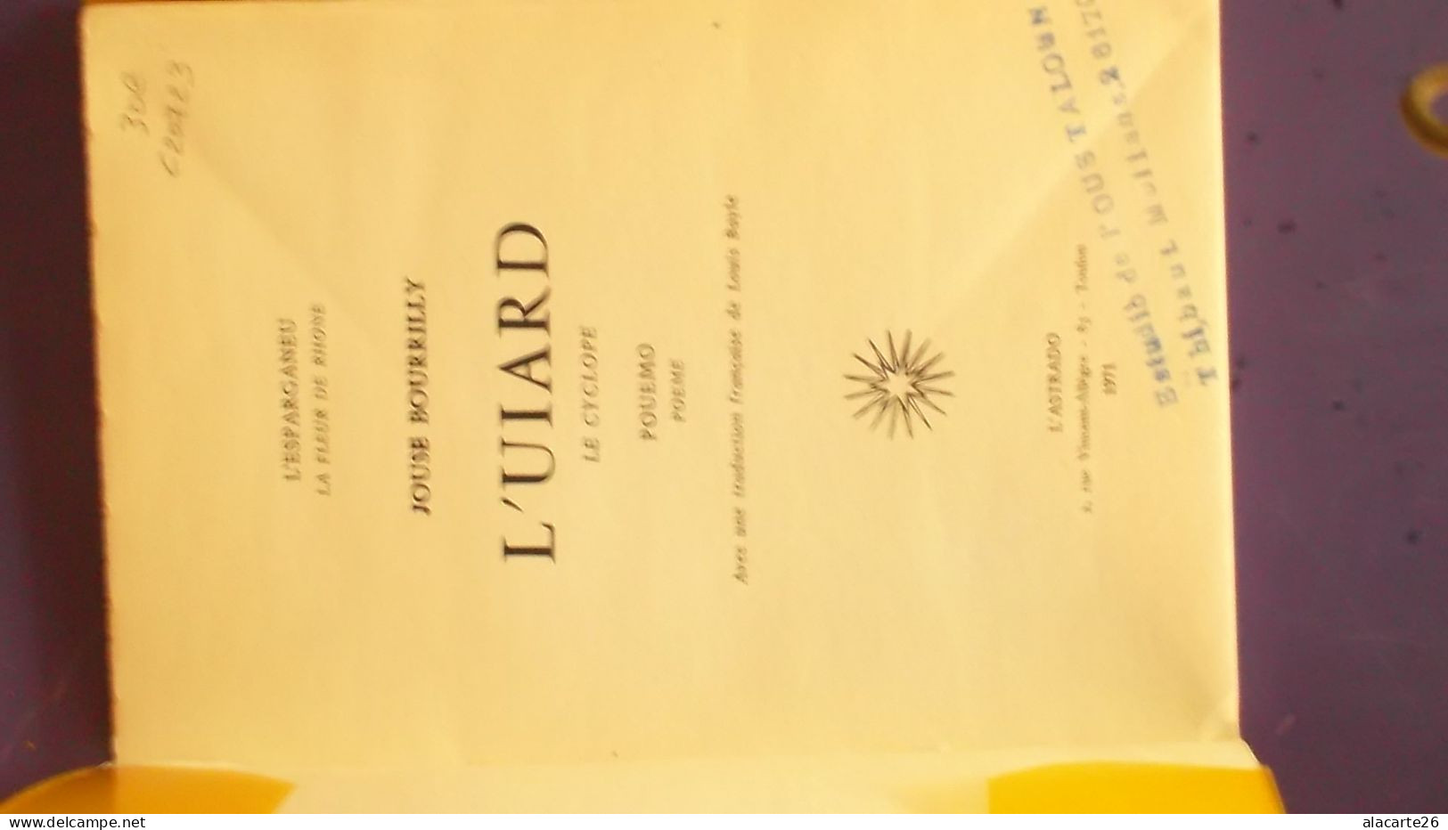 L'UIARD (LE CYCLOPE) POUEMO (POEME) / JOUSE BOURRILLY - Poésie