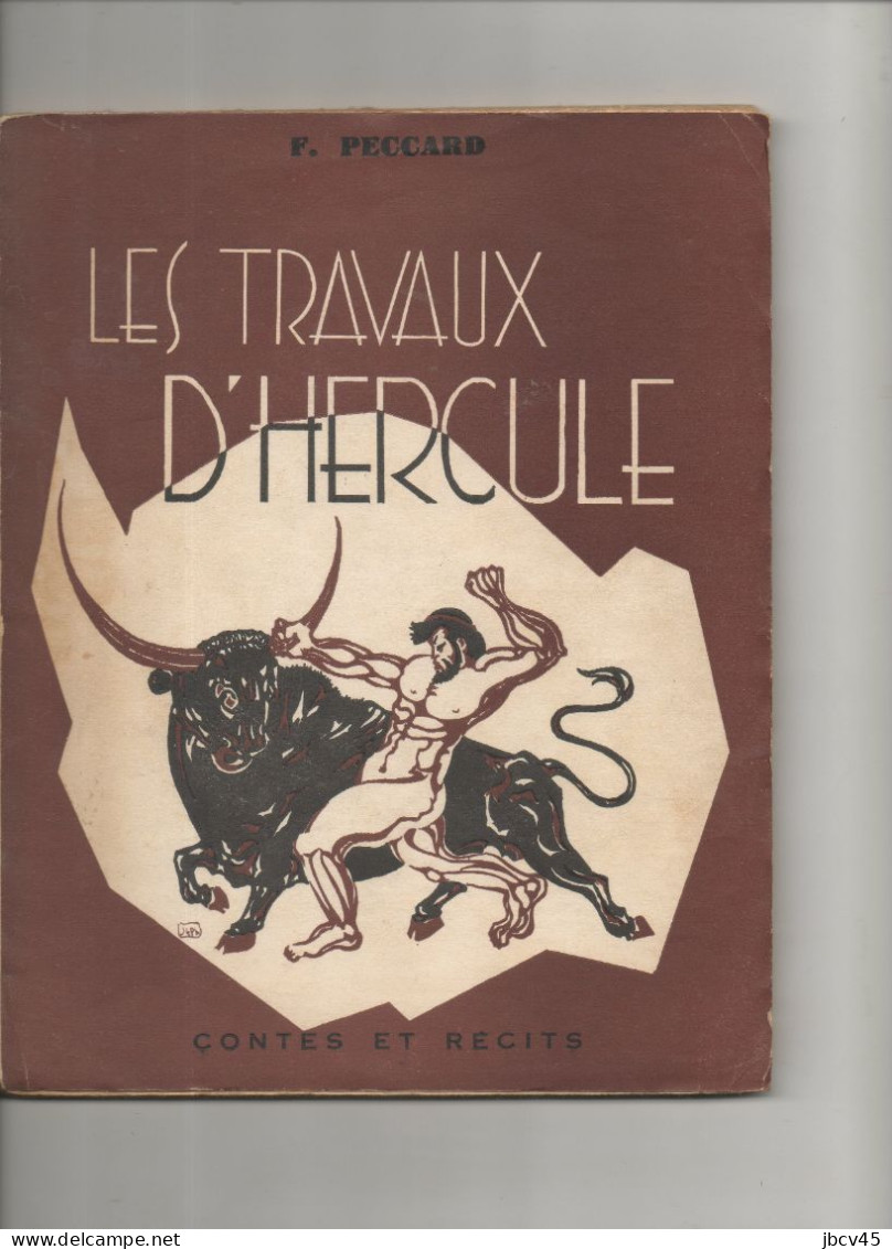 LES TRAVAUX D HERCULE  1960 F.Peccard - Cuentos