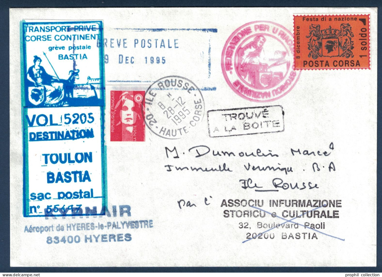 LETTRE GREVE POSTALE 1995 VIGNETTE COURRIER SPECIAL BASTIA CORSE TOULON TIMBRE POSTA CORSA VOL 5205 TRANSPORT PRIVÉ - Dokumente