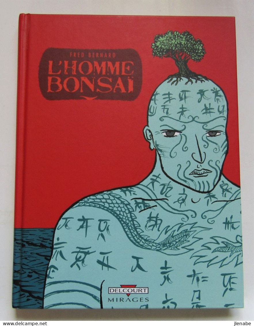 L'homme Bonsaï Prix Festival Livre & Mer Concarneau 201 Dédicacé - Autographs