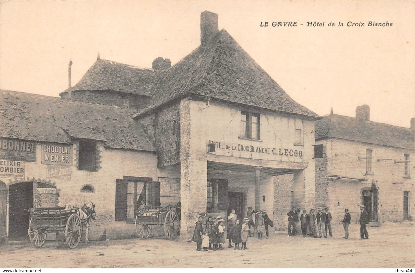 ¤¤  -  LE GAVRE   -   L'Hôtel De La " Croix Blanche "  -  Maison " C. LECOQ "    -   ¤¤ - Le Gavre