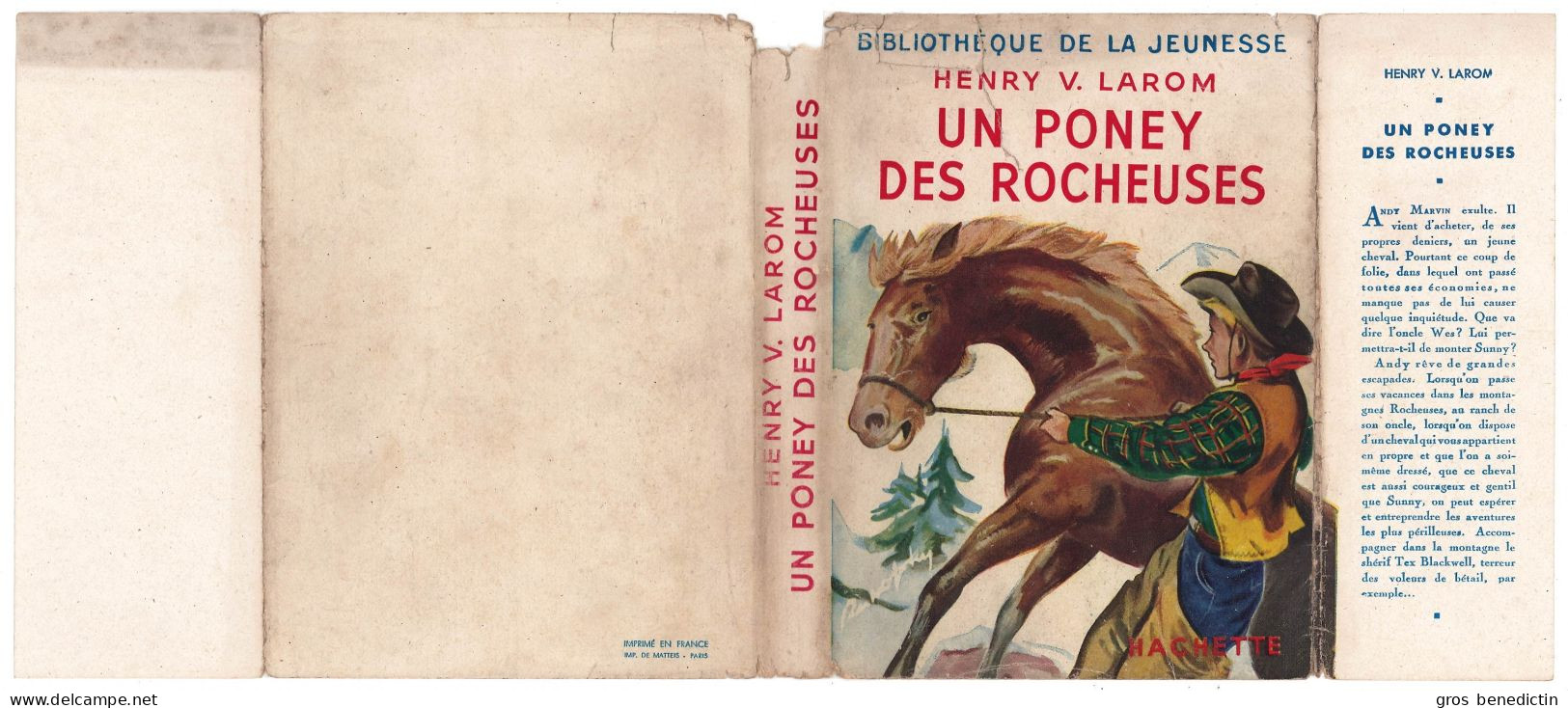 Hachette - Bibliothèque De La Jeunesse Avec Jaquette - Henry V. Larom - "Un Poney Des Rocheuses" - 1952 - #Ben&BJanc - Bibliotheque De La Jeunesse