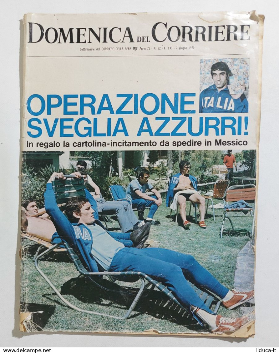 37727 DOMENICA DEL CORRIERE 1970 A. 72 N. 22 - Mexico 70 / Monete Rare - Prime Edizioni