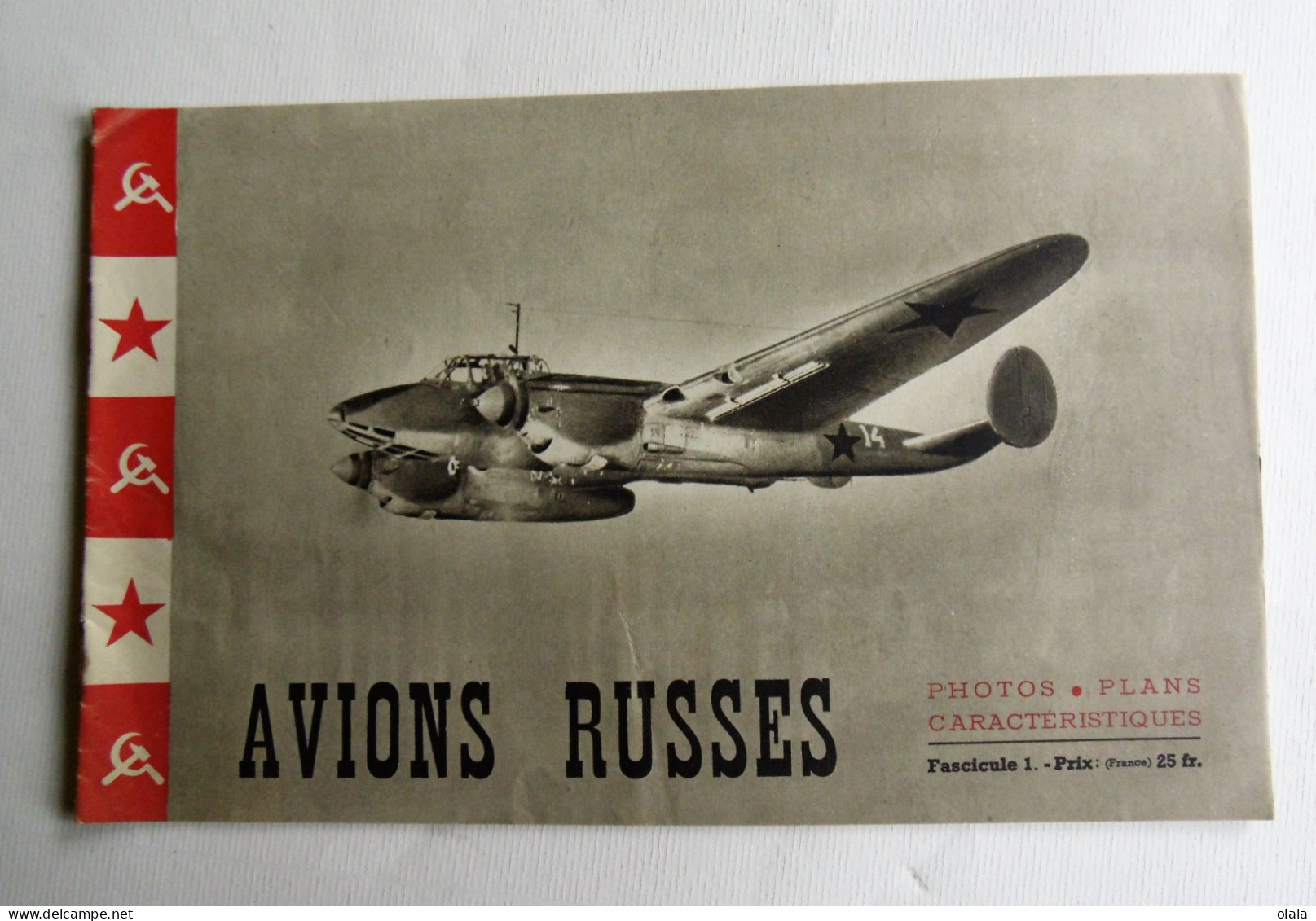 Avions Russes Fascicule 1  Photos. Plans Caractéristiques 1946 - Aviation