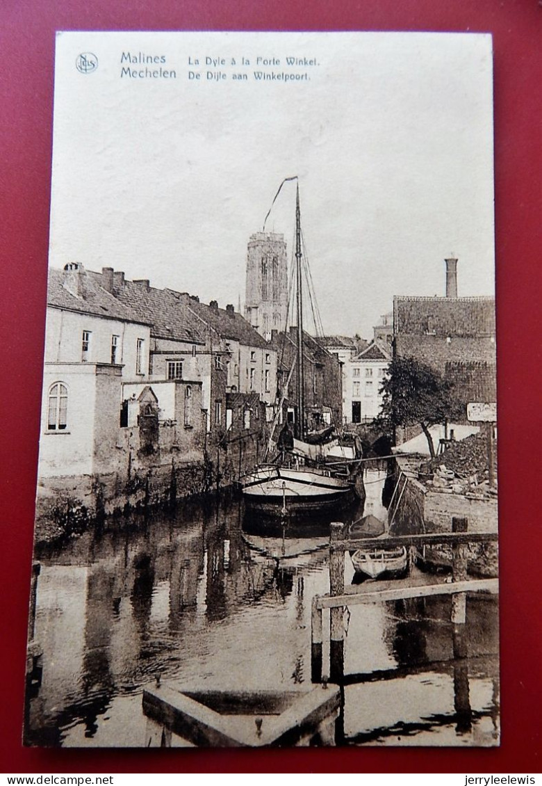 MECHELEN  -  MALINES -  De Dijle Aan De Winkelpoort -  La  Dyle à La Porte Winkel - Malines