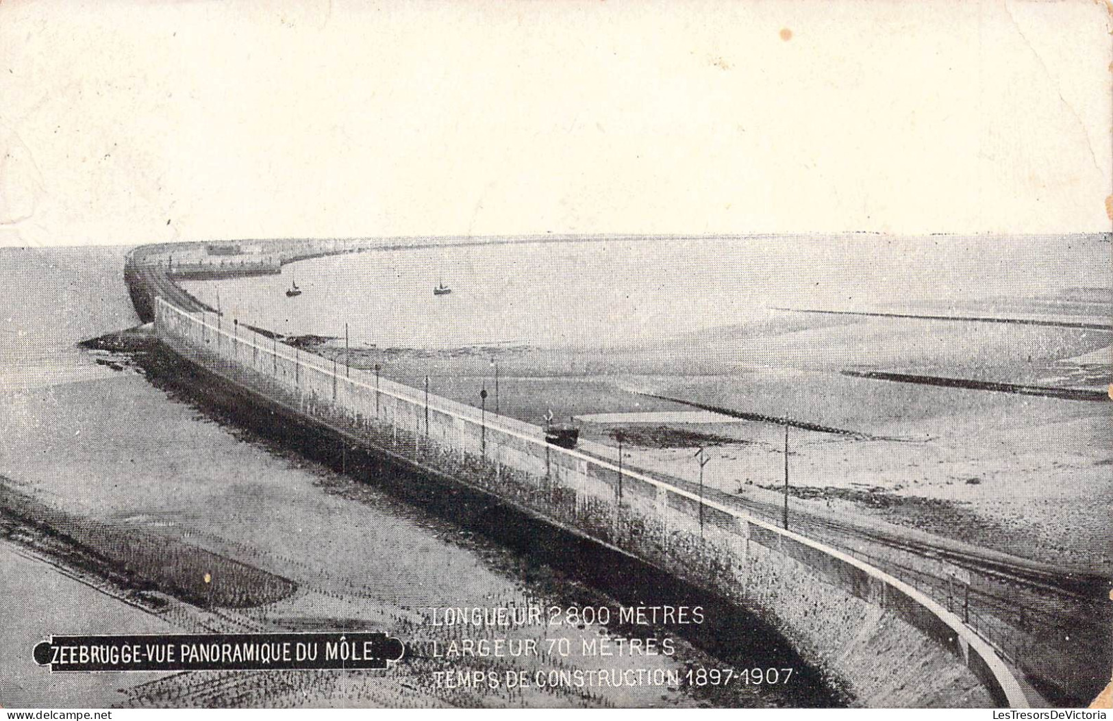 BELGIQUE - ZEEBRUGGE - Vue Panoramique De Môle - Temps De Construction 1897 1907 - Carte Postale Ancienne - Zeebrugge