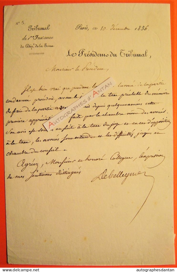 ● L.A.S 1836 LM De BELLEYME Président Tribunal Seine Préfet De Police De Charles X -Buji Le Puy Lettre Autographe Signée - Politisch Und Militärisch