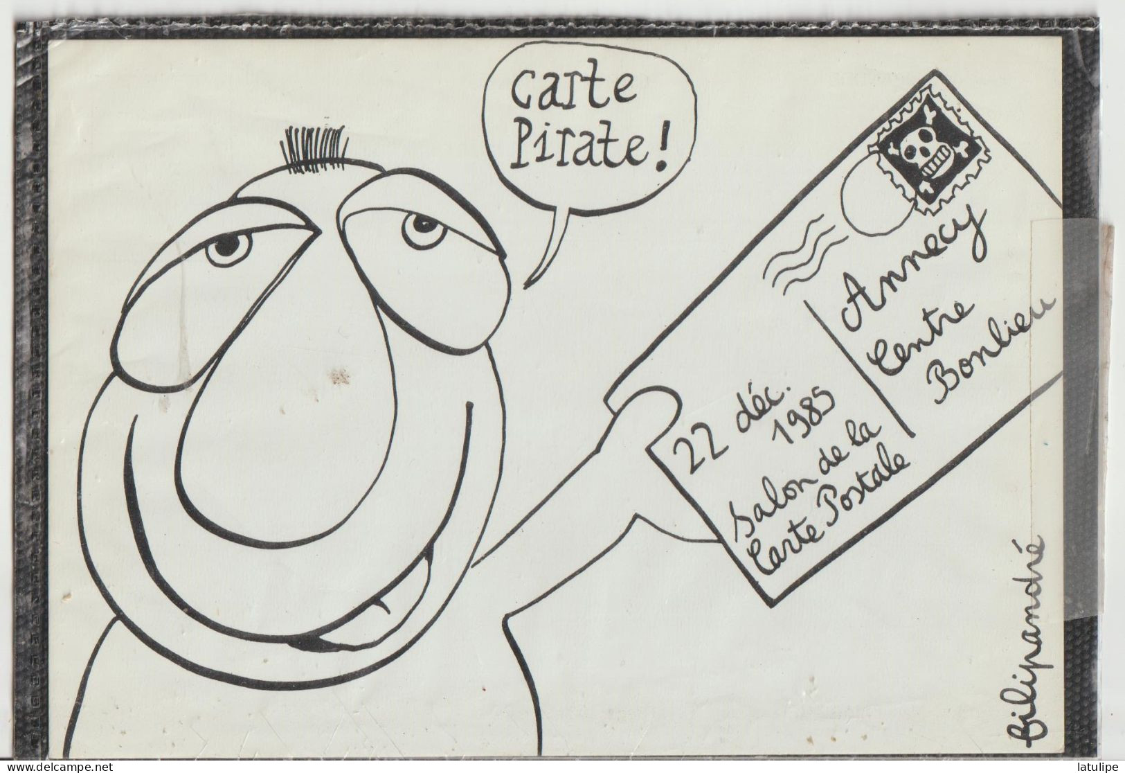 Dessins De Filipandré  Carte Pirate !  Le 22-dec 1985 U Salon De La Carte Postale - Marquer