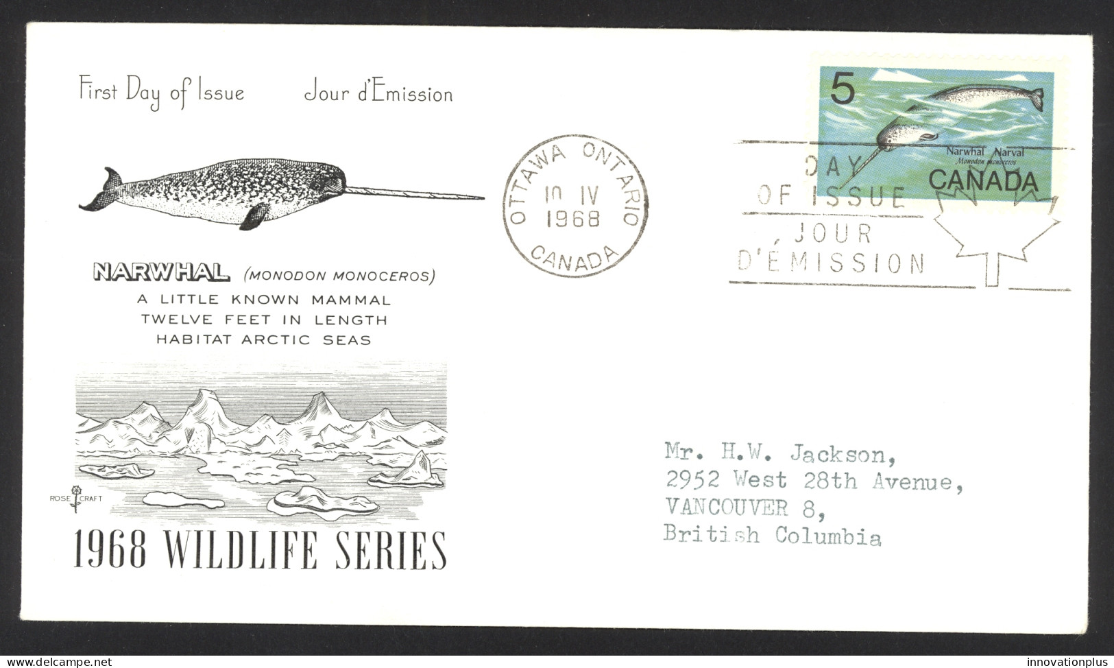 Canada Sc# 480 (Rose Craft Cachet) FDC Single (a) 1968 4.10 Narwhal - 1961-1970