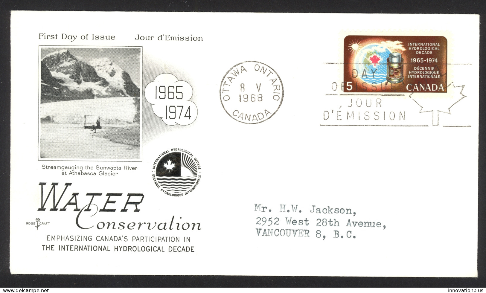 Canada Sc# 481 (Rose Craft Cachet) FDC Single (a) 1968 5.8 Water Resources - 1961-1970